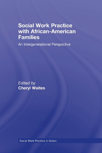 Бумажная книга «Social Work Practice with African American Families: An Intergenerational Perspective» - фото №1