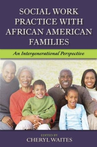 Бумажная книга «Social Work Practice with African American Families: An Intergenerational Perspective» - фото №1