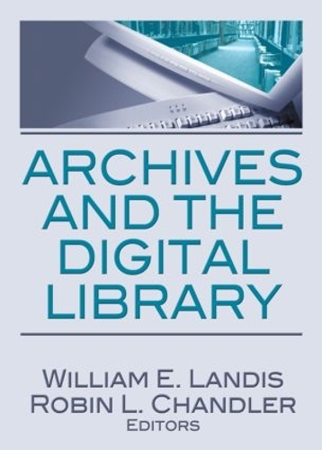 Бумажная книга «Archives and the Digital Library» - фото №1