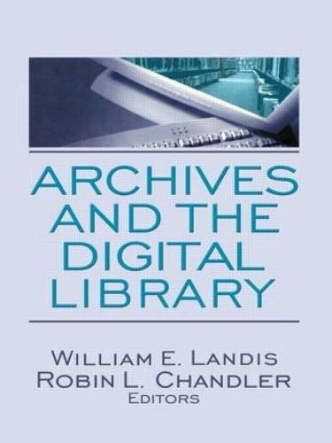 Бумажная книга «Archives and the Digital Library» - фото №1