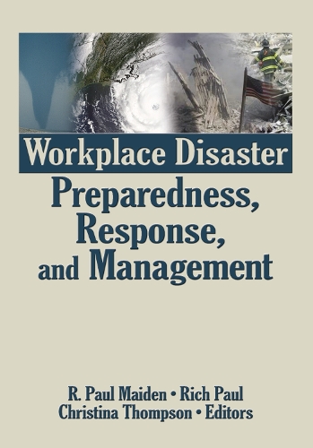 Бумажная книга «Workplace Disaster Preparedness, Response, and Management» - фото №1