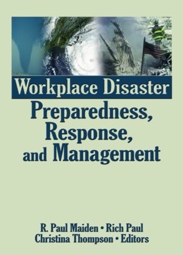 Бумажная книга «Workplace Disaster Preparedness, Response, and Management» - фото №1
