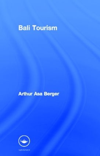 Паперова книга «Bali Tourism», автор Артур Аса Бергер - фото №1