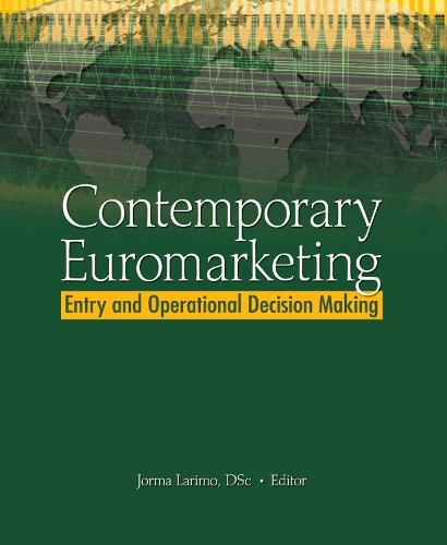 Бумажная книга «Contemporary Euromarketing: Entry and Operational Decision Making» - фото №1