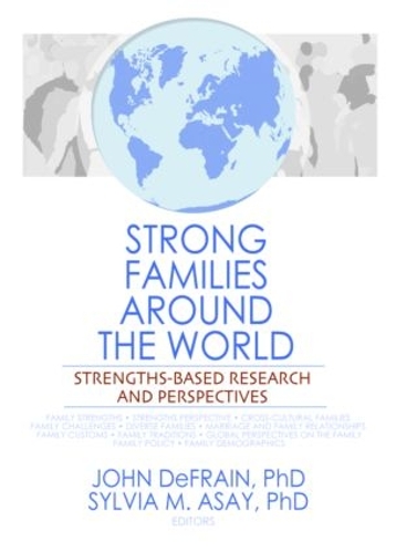 Бумажная книга «Strong Families Around the World: Strengths-Based Research and Perspectives» - фото №1