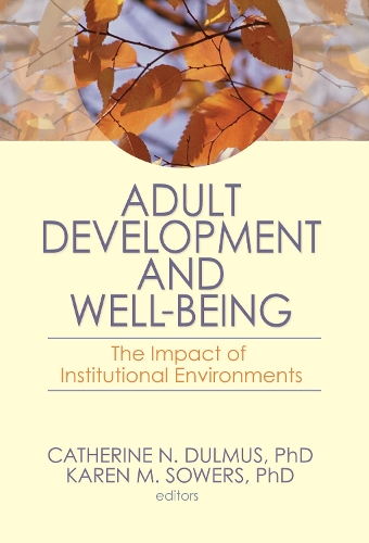 Паперова книга «Adult Development and Well-Being: The Impact of Institutional Environments» - фото №1