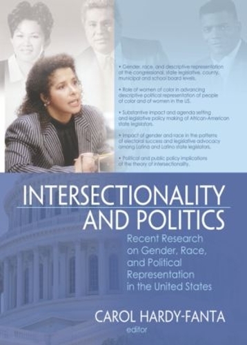 Бумажная книга «Intersectionality and Politics: Recent Research on Gender, Race, and Political Representation in the United States», автор Кэрол Харди-Фанта - фото №1