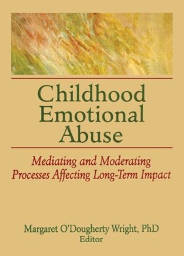 Паперова книга «Childhood Emotional Abuse: Mediating and Moderating Processes Affecting Long-Term Impact» - фото №1