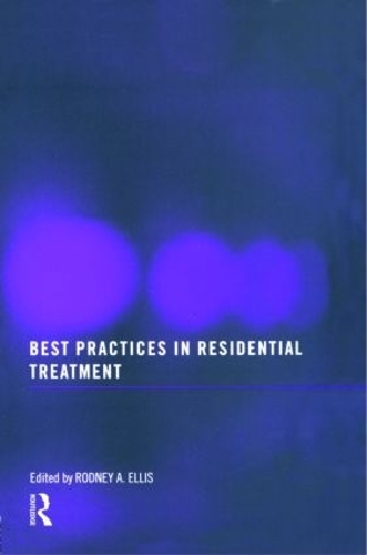 Бумажная книга «Best Practices in Residential Treatment» - фото №1