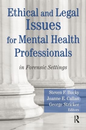 Бумажная книга «Ethical and Legal Issues for Mental Health Professionals: in Forensic Settings» - фото №1