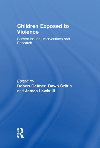 Бумажная книга «Children Exposed To Violence: Current Issues, Interventions and Research» - фото №1