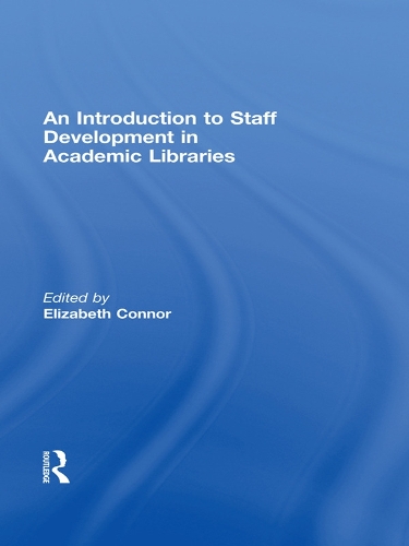 Бумажная книга «An Introduction To Staff Development In Academic Libraries» - фото №1