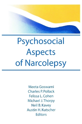 Паперова книга «Psychosocial Aspects of Narcolepsy», авторів Чарльз Поллак, Міта Ґосвамі - фото №1