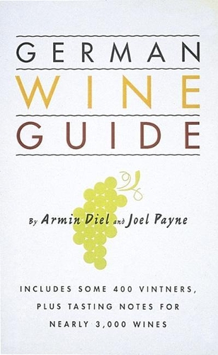 Паперова книга «German Wine Guide», авторів Армін Діль, Джоел Пейн - фото №1
