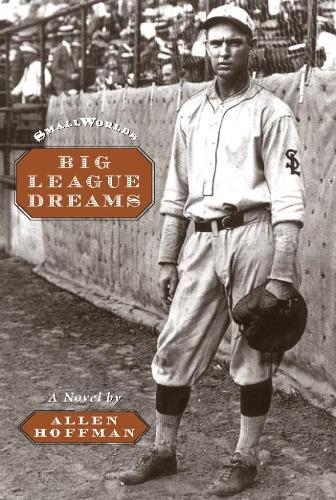 Бумажная книга «Big League Dreams», автор Аллен Хоффман - фото №1