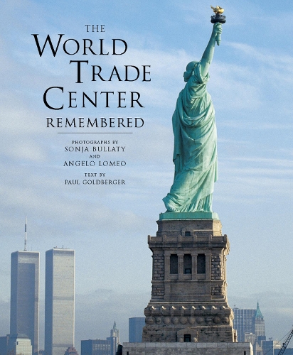 Бумажная книга «The World Trade Center Remembered», авторов Пол Голдбергер, Соня Буллати - фото №1