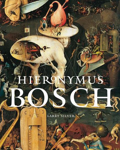 Бумажная книга «Hieronymus Bosch», автор Ларри Сильвер - фото №1