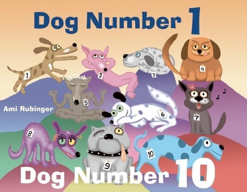 Бумажная книга «Dog Number 1, Dog Number 10», автор Ами Рубингер - фото №1