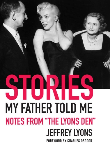 Паперова книга «Stories My Father Told Me: Notes from "The Lyons Den"», автор Джеффрі Лайонс - фото №1