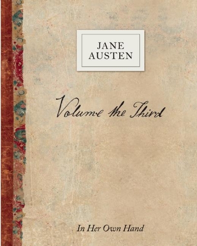 Паперова книга «Volume the Third by Jane Austen: In Her Own Hand», автор Джейн Остін - фото №1
