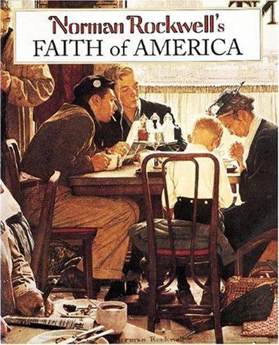 Паперова книга «Norman Rockwell's Faith of America», автор Норман Роквелл - фото №1