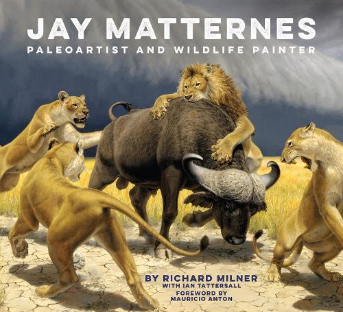 Бумажная книга «Jay Matternes: Paleoartist and Wildlife Painter», автор Ричард Милнер - фото №1