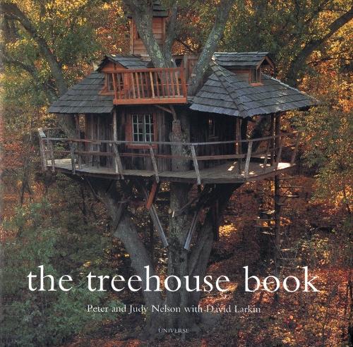 Бумажная книга «The Treehouse Book», автор Питер Нельсон - фото №1