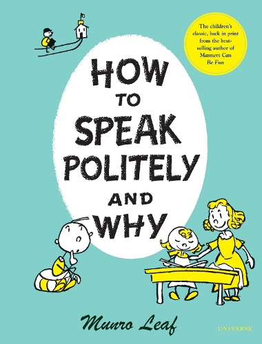 Паперова книга «How to Speak Politely and Why», автор Манро Ліф - фото №1