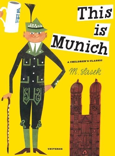 Паперова книга «This Is Munich: A Children's Classic», автор М. Сасек - фото №1