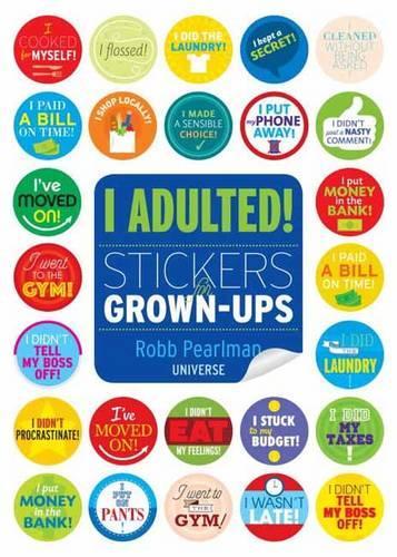 Паперова книга «I Adulted!: Stickers for Grown-Ups», автор Робб Перлман - фото №1