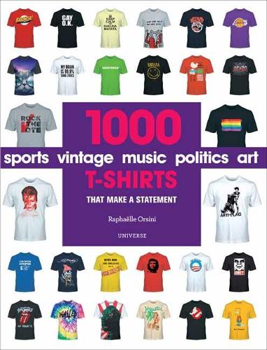 Бумажная книга «1000 T-Shirts. That Make a Statement », автор Рафаэль Орсини - фото №1