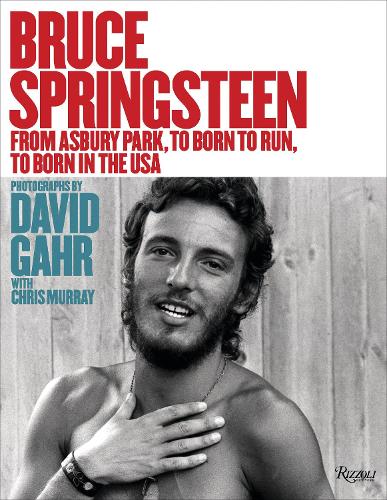Бумажная книга «Bruce Springsteen: From Asbury Park, to Born To Run, to Born In The USA», авторов Крис Мюррей, Дэвид Гар - фото №1