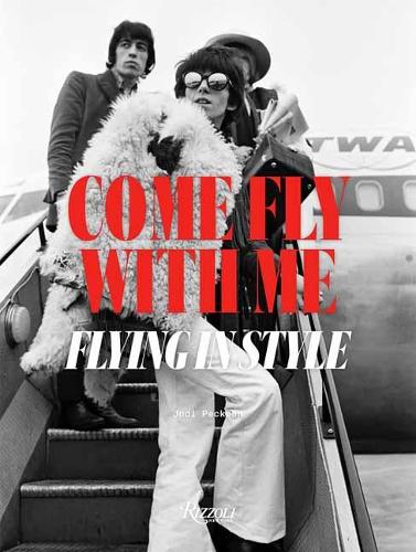 Паперова книга «Come Fly with Me: Flying in Style», автор Джоді Пекман - фото №1