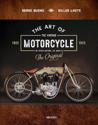 Паперова книга «The Art of the Vintage Motorcycle», автор Серж Буено - фото №1