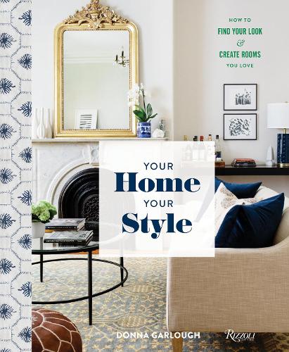 Бумажная книга «Your Home, Your Style», авторов Донна Гарлоу, Джоэль Уэст - фото №1