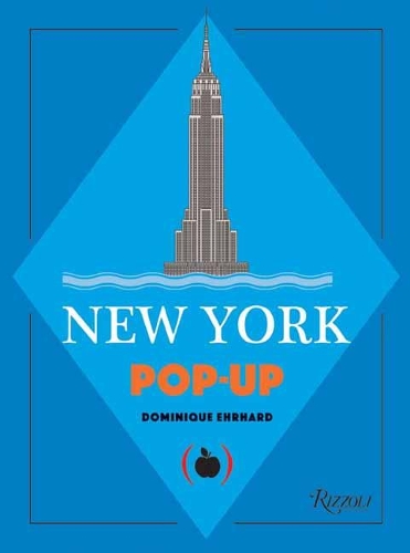 Бумажная книга «New York Pop-Up», автор Доминик Эрхард - фото №1