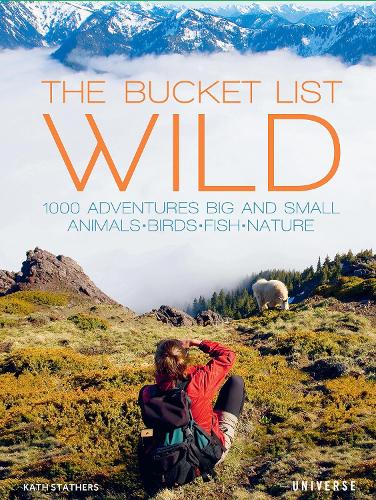  «The Bucket List: Wild» - фото №1