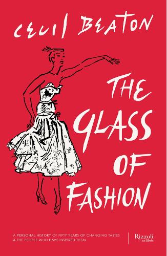 Бумажная книга «The Glass of Fashion: A Personal History of Fifty Years of Changing Tastes and the People Who Have Inspired Them», автор Сесил Битон - фото №1