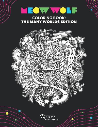 Бумажная книга «Meow Wolf Coloring Book: The Many Worlds Edition: All Exhibits», автор Мяу Вульф - фото №1