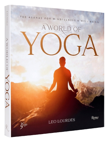 Бумажная книга «A World of Yoga: 700 Asanas for Mindfulness and Well-Being», автор Лео Лурдес - фото №1