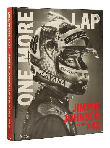 Бумажная книга «One More Lap: Jimmie Johnson and the #48 », авторов Иван Шоу, Джимми Джонсон - фото №1