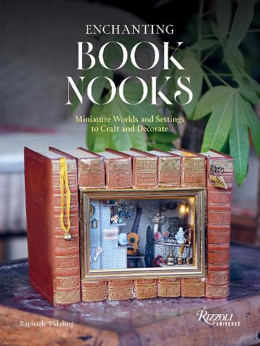 Бумажная книга «Enchanting Book Nooks: Miniature Worlds and Settings to Craft and Decorate», автор Рафаэль Видалинга - фото №1