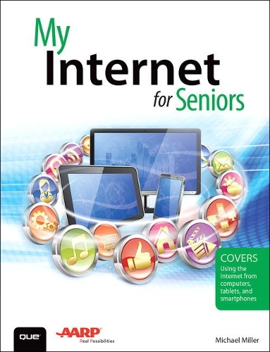 Паперова книга «My Internet for Seniors», автор Майкл Міллер - фото №1