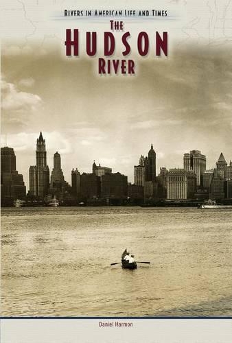 Бумажная книга «The Hudson River», автор Дэниел Э. Хармон - фото №1