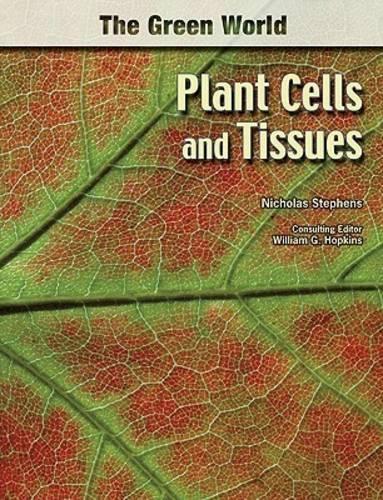 Бумажная книга «Plant Cells and Tissues», автор Николас Стивенс - фото №1