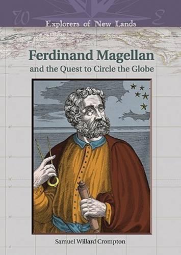 Паперова книга «Ferdinand Magellan and the Quest to Circle the Globe», автор Семюел Віллард Кромптон - фото №1