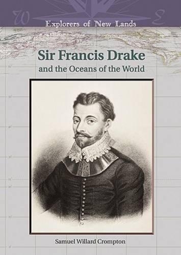 Бумажная книга «Sir Francis Drake and the Oceans of the World», автор Сэмюэл Уиллард Кромптон - фото №1
