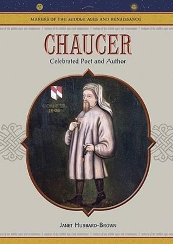 Бумажная книга «Chaucer: Celebrated Poet and Author», автор Джанет Хаббард-Браун - фото №1