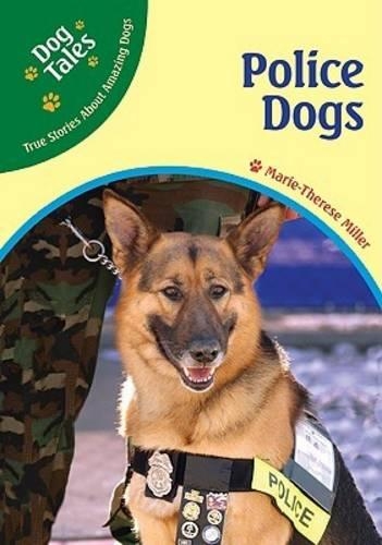 Бумажная книга «Police Dogs», автор Мари-Тереза Миллер - фото №1
