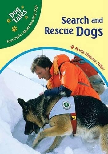 Бумажная книга «Search and Rescue Dogs», автор Мари-Тереза Миллер - фото №1
